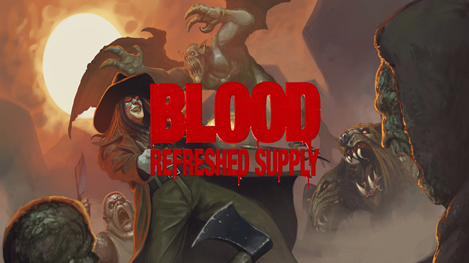 Blood Refreshed Supply