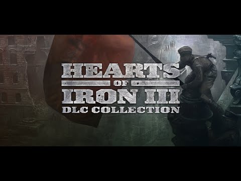 Hearts of Iron III + DLC Collection v1.4-3 Gameplay Video 2