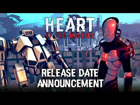 Heart of the Machine v1.019 Gameplay Video 1